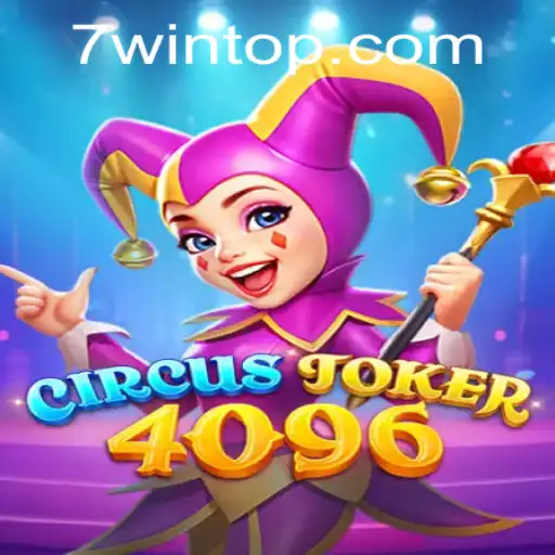 Dive into the Exciting World of CircusJoker4096: A Gaming Revelation