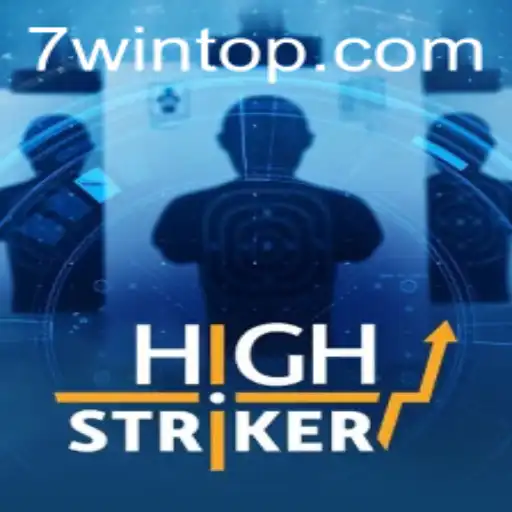 HighStriker: The Thrilling Arcade Challenge with 7WIN Advantage